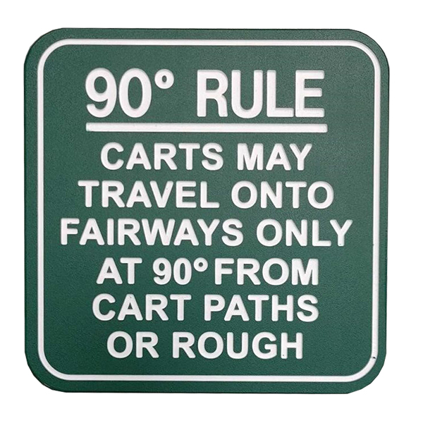 Image of 90 Degree Rule Traffic Sign in green with white border and text