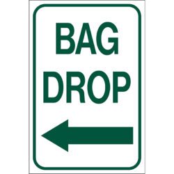 Image of Bag Drop Sign in white with green border and text