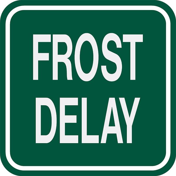 Image of Front Delay Sign in green with white border and text
