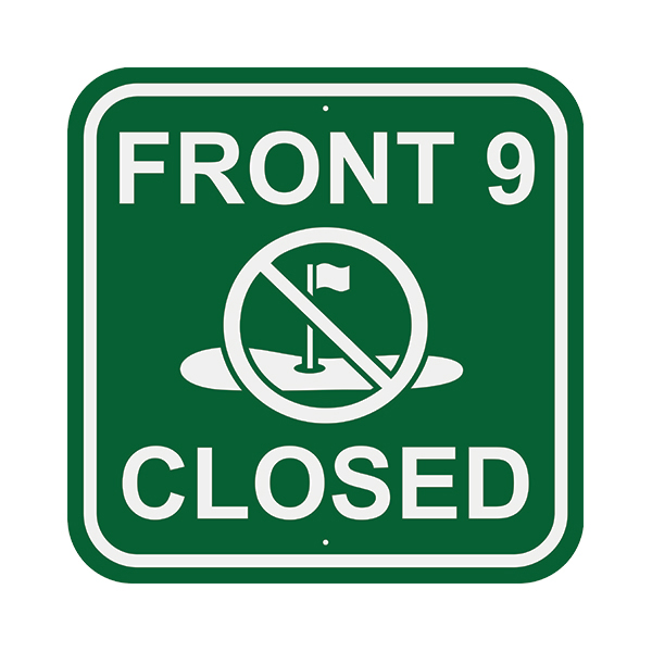 Image of Front 9 Closed Sign in green with white border and text